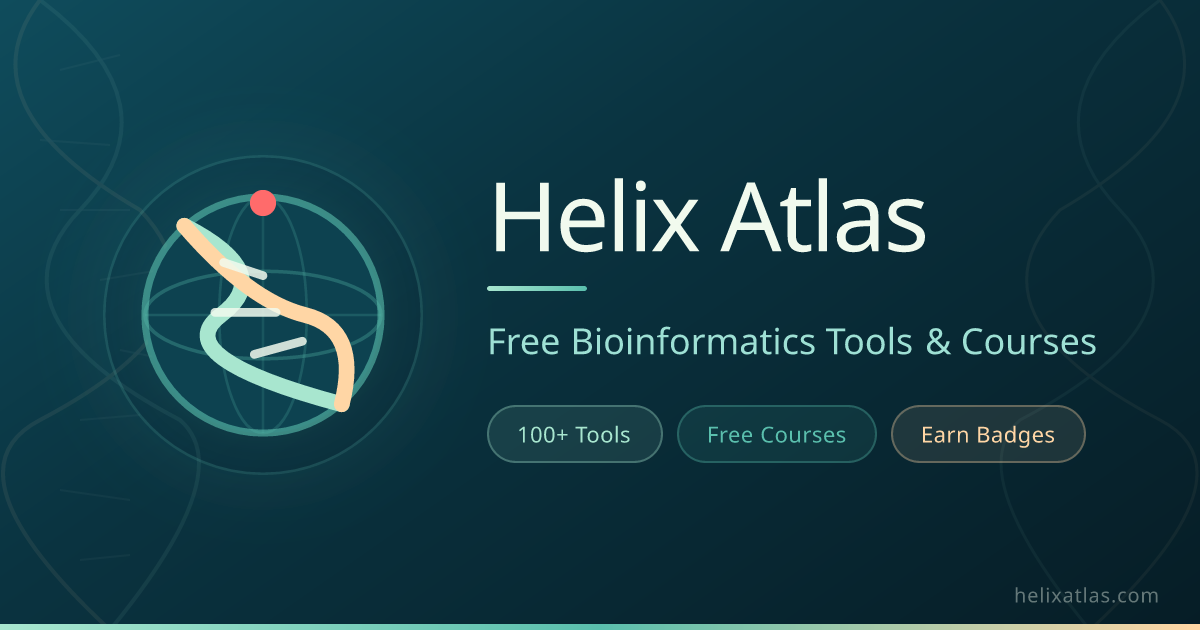 Helix Atlas — Free Bioinformatics Tools & Courses for Researchers